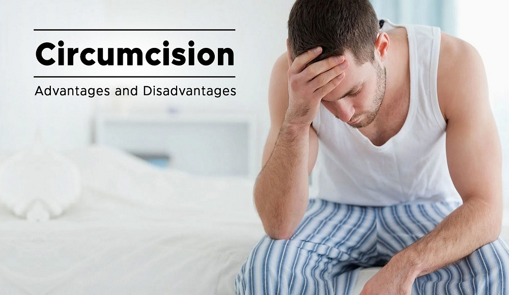 Circumcision Advantages and Disadvantages